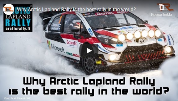 Why Arctic Lapland Rally is the best in the world